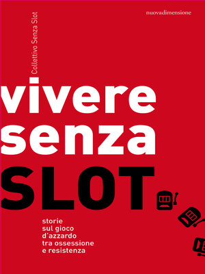 cover image of Vivere senza slot